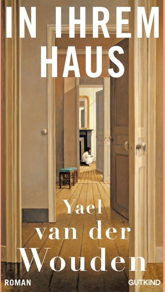 In ihrem Haus: Auf der Shortlist des Booker Prizes 2024! 'Ein fulminantes Debüt über Liebe, Besitzen und Besessenheit' DER SPIEGEL - Preis vom 05.10.2026 03:47:11 h