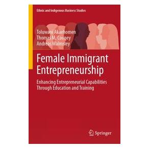 Umbreit Female Immigrant Entrepreneurship (Englisch, Softcover, Akaehomen, Andreas, Cooney, Thomas M, Toluwani, Walmsley) (74700234)