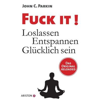 Fuck It!, Taschenbuch von John C. Parkin, Ariston