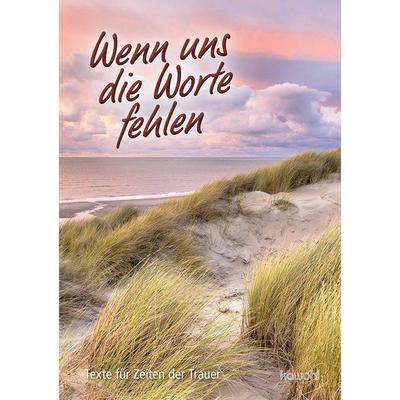 Wenn uns die Worte fehlen, Geheftet von , Kawohl Verlag GmbH & Co. KG, 978-3-86338-496-8
