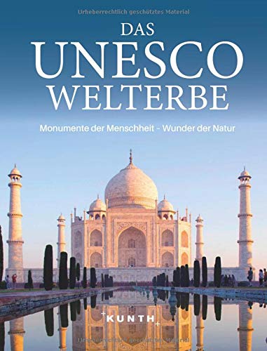 Das UNESCO Welterbe (KUNTH Das Erbe der Welt) - Preis vom 09.10.2026 07:28:09 h
