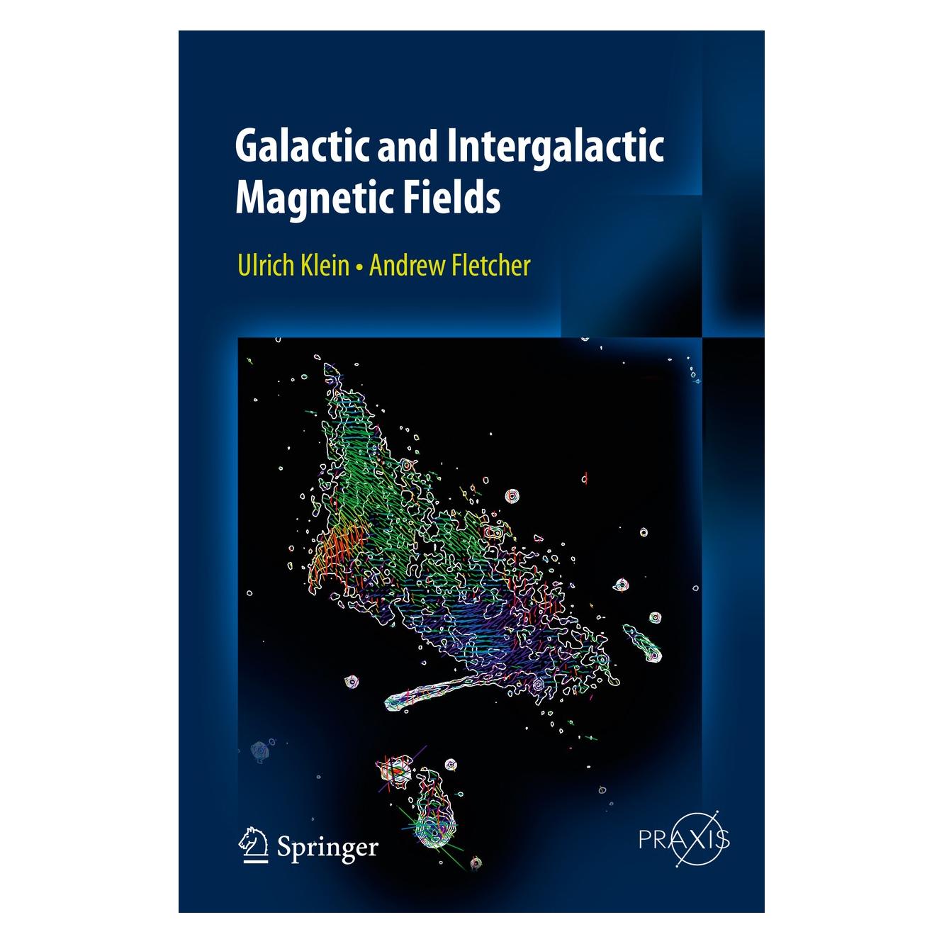 Springer Galactic and Intergalactic Magnetic Fields (Englisch, Hardcover, Ulrich Klein) (9783319089416)