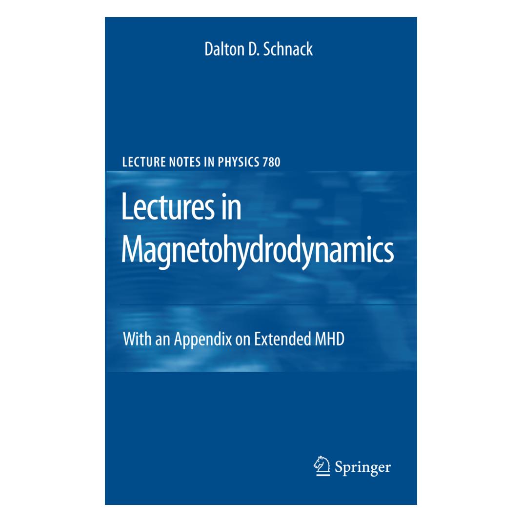 Springer Lectures in Magnetohydrodynamics (Englisch, Softcover, Dalton D Schnack, Dalton D. Schnack) (55420097)