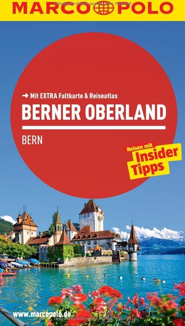 Ruth Oehrli - MARCO POLO Reiseführer Berner Oberland, Bern - Preis vom 30.09.2026 09:01:18 h
