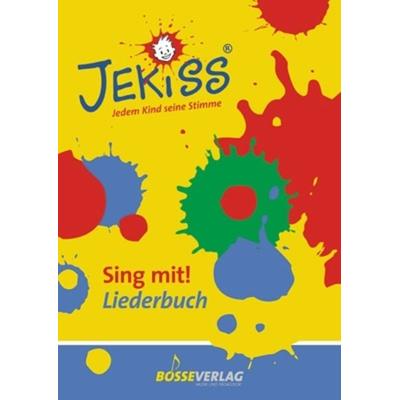 JEKISS - Jedem Kind seine Stimme / Sing mit! Liederbuch -