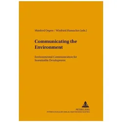 Communicating the Environment, Fachbücher von Winfried Hamacher, Manfred Oepen