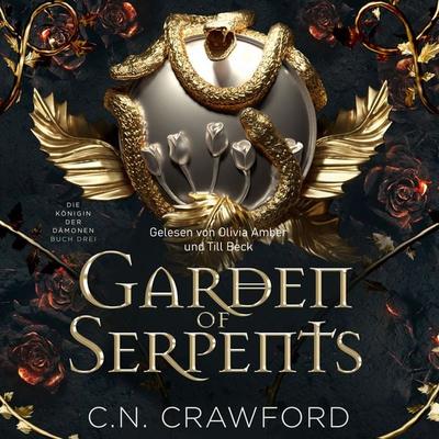 Garden of Serpents - Hörbuch mit Spice - C.N. Crawford, Audio, 9783910990296