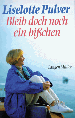 Liselotte Pulver - Bleib doch noch ein bißchen - Preis vom 05.10.2026 03:47:11 h