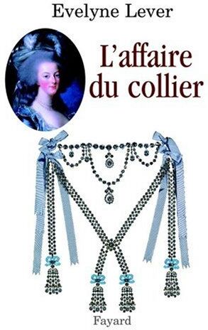 Evelyne Lever - L'affaire du collier - Preis vom 19.10.2026 19:33:35 h