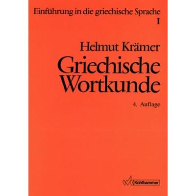 Krämer, H: Einf. gr. Sprache 1, Taschenbuch von Helmut Krämer, Kohlhammer, 978-3-17-014938-0