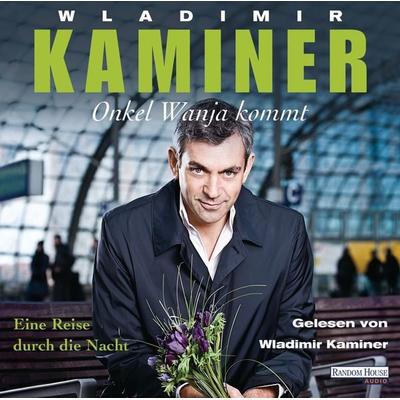 Onkel Wanja kommt - Wladimir Kaminer, Audio, 9783837116243