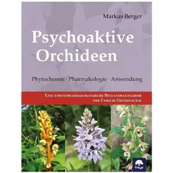 Berger:Psychoaktive Orchideen, Fachbücher von Markus Berger