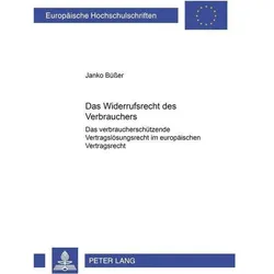 Das Widerrufsrecht des Verbrauchers, Fachbücher von Janko Büsser