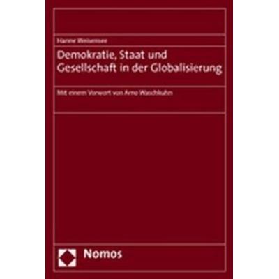 Demokratie, Staat und Gesellschaft in der Globalisierung, Taschenbuch von Hanne Weisensee, Nomos, 978-3-8329-1489-9