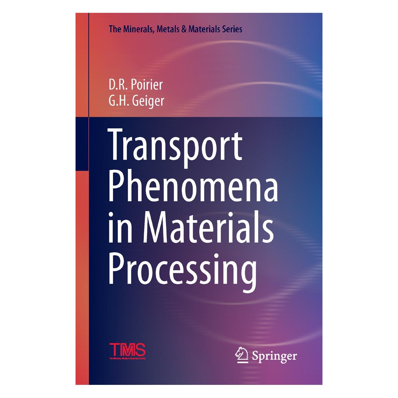 Springer Transport Phenomena in Materials Proces (9783319485652)