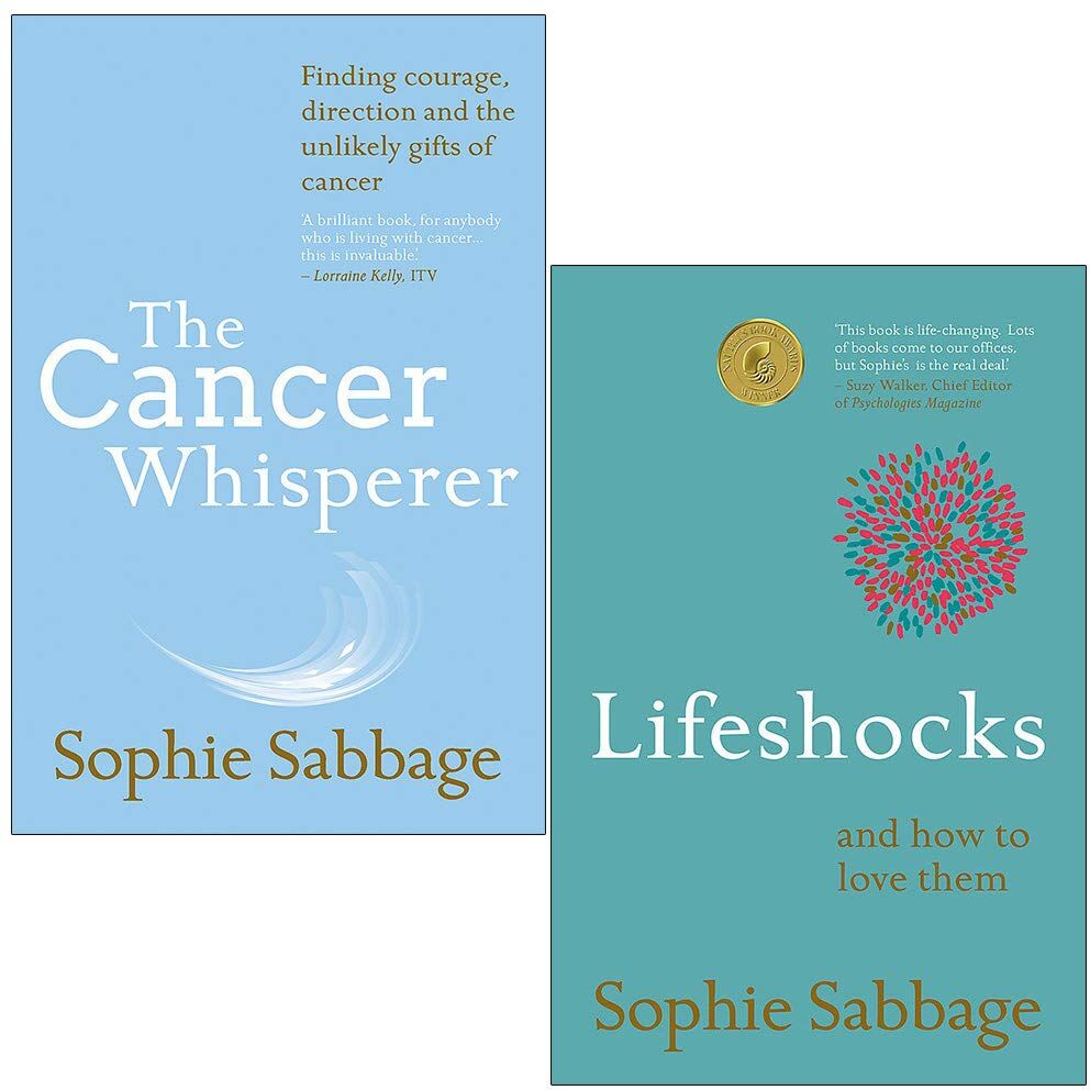 HODDER PUBLISHING Sophie Sabbage 2 Books Collection Set - The Cancer Whisperer and Lifeshocks