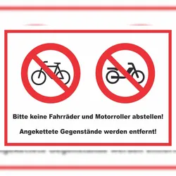 HB-Druck Keine Fahrräder oder Motorroller abstellen werden entfernt Schild A2 (420x594mm)