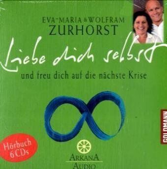 Eva-Maria Zurhorst - Liebe dich selbst und freu dich auf die nächste Krise: Hörbuch 6 CDs - Preis vom 11.10.2026 03:10:56 h