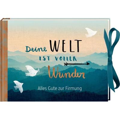 Geldkuvert-Geschenkbuch – Deine Welt ist voller Wunder, Gebundene Ausgabe von , Coppenrath, 978-3-649-63438-6