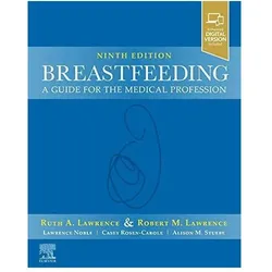 Breastfeeding, Fachbücher von Ruth A. Lawrence, Robert M. Lawrence