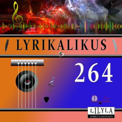 Lyrikalikus 264 - John Keats, Audio, 9783988523723