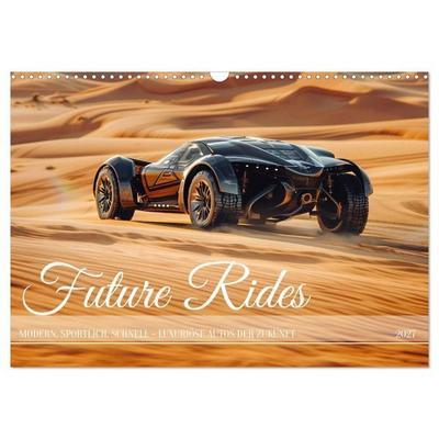 Future Rides (Wandkalender 2027 DIN A3 quer), CALVENDO Monatskalender