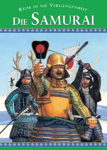 Andrew Langley - Die Samurai, Reise in die Vergangenheit - Preis vom 09.10.2026 07:28:09 h