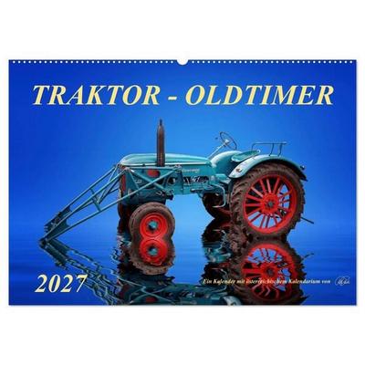 Traktor - Oldtimer (Wandkalender 2027 DIN A2 quer), CALVENDO Monatskalender