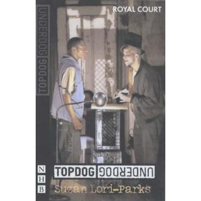 Topdog/Underdog, Taschenbuch von Suzan-Lori Parks, Pan macmillan Ltd., 978-1-85459-764-9