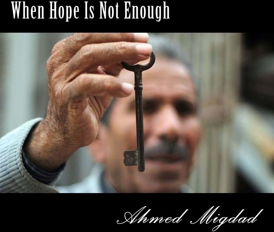 Miqdad, Mr Ahmed - When Hope Is Not Enough - Preis vom 17.10.2026 19:25:27 h