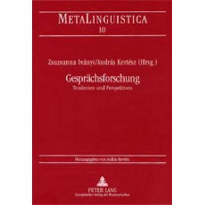 Gesprächsforschung, Taschenbuch von , Peter Lang GmbH, Internationaler Verlag der Wissenschaften, 978-3-631-37627-0