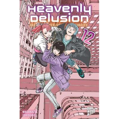 Heavenly Delusion - Das verlorene Paradies 12, Taschenbuch von Masakazu Ishiguro, Manga Cult, 978-3-7573-0703-5