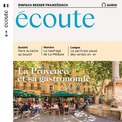 Französisch lernen Audio - Die Küche der Provence - Spotlight Verlag, Audio, 4057664554291