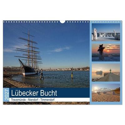 Lübecker Bucht - Travemünde - Niendorf - Timmendorf (Wandkalender 2027 DIN A3 quer), CALVENDO Monatskalender