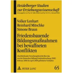 Friedensbauende Bildungsmassnahmen bei bewaffneten Konflikten, Fachbücher von Reinhard Mitschke, Simone Braun, Volker Lenhart