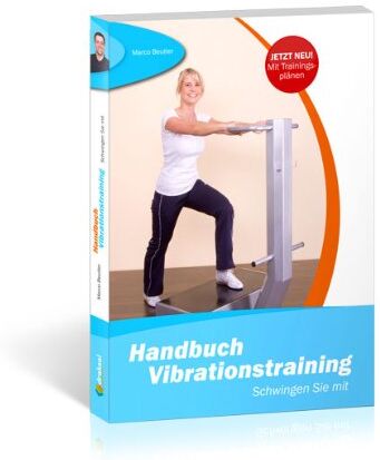 Marco Beutler - Handbuch Vibrationstraining: Schwingen Sie mit - Preis vom 14.10.2026 23:07:16 h