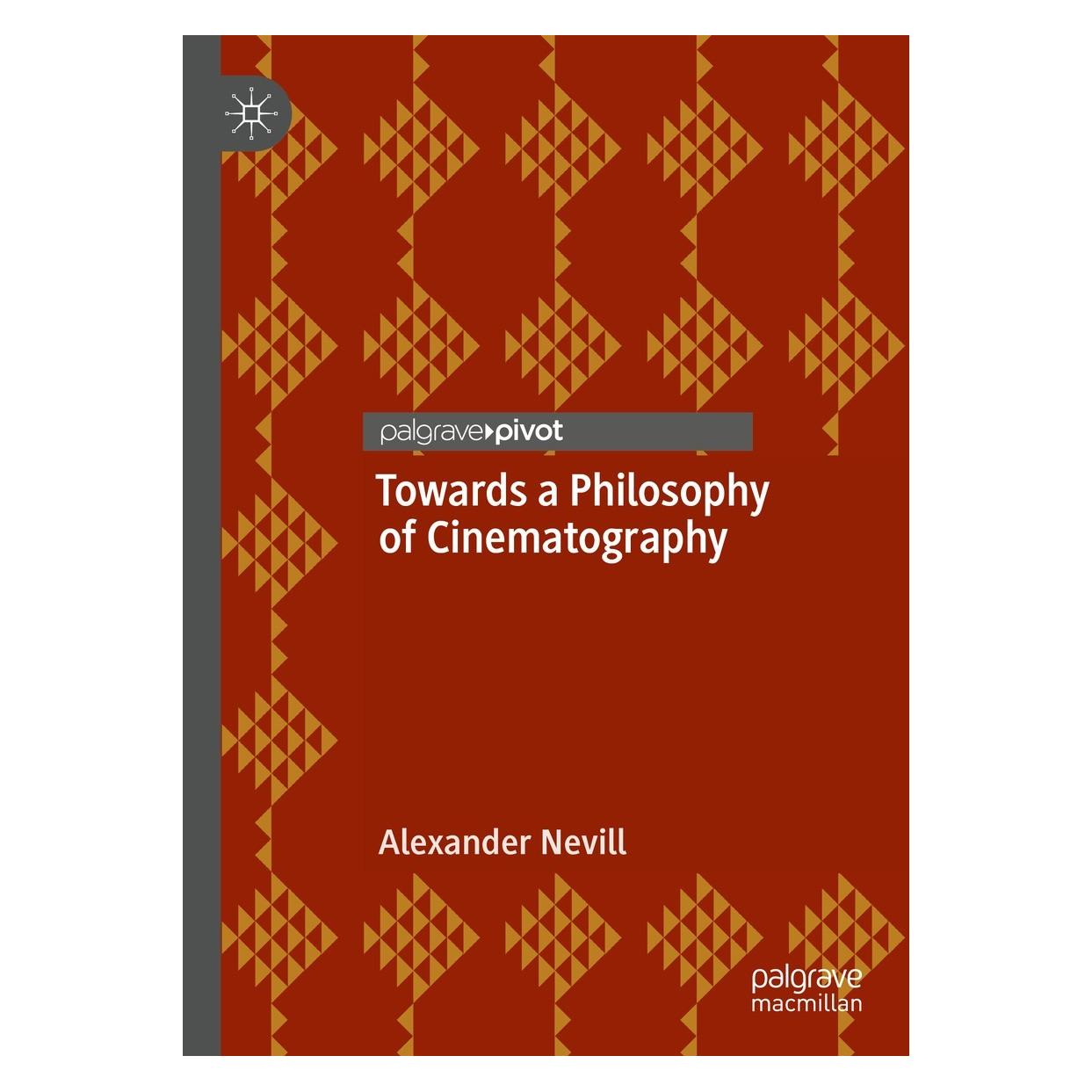 Springer Towards a Philosophy of Cinematography (Englisch, Hardcover, Alexander Nevill) (9783030659349)