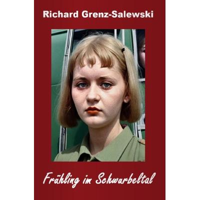 Frühling im Schwurbeltal, Taschenbuch von Richard Grenz-Salewski, Epubli, 978-3-7584-1948-5