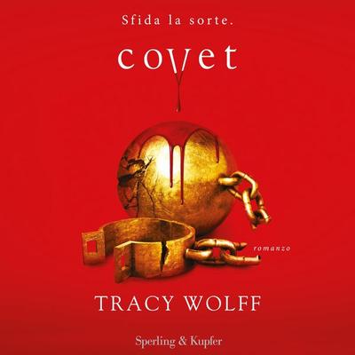 Covet - Tracy Wolff, Audio, 9788820099190