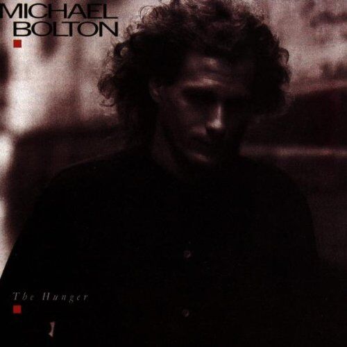 Michael Bolton - The Hunger - Preis vom 27.09.2026 03:53:48 h