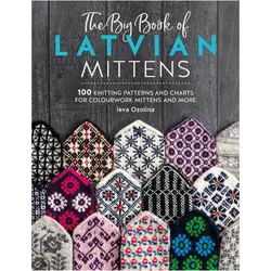 The Big Book of Latvian Mittens, Ratgeber von Ieva Ozolina