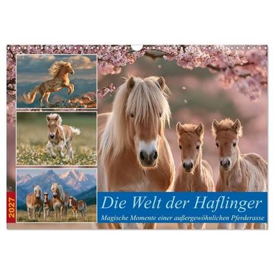 Die Welt der Haflinger (Wandkalender 2027 DIN A3 quer), CALVENDO Monatskalender