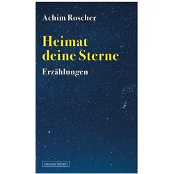 Heimat deine Sterne, Biografien von Achim Roscher