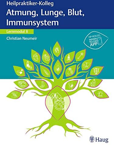 Heilpraktiker-Kolleg - Atmung, Lunge, Blut, Immunsystem - Lernmodul 8 - Preis vom 30.09.2026 09:01:18 h