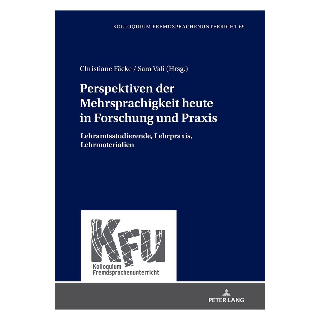 Peter Lang Perspektiven der Mehrsprachigkeit heute (Deutsch, Hardcover, Christiane Fäcke, Karin Vogt, Sara Vali, Vali Sara) (67841317)
