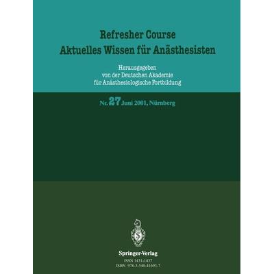 Refresher Course. Aktuelles Wissen für Anästhesisten, Taschenbuch von Kenneth A. Loparo, Springer Berlin, 978-3-540-41693-7