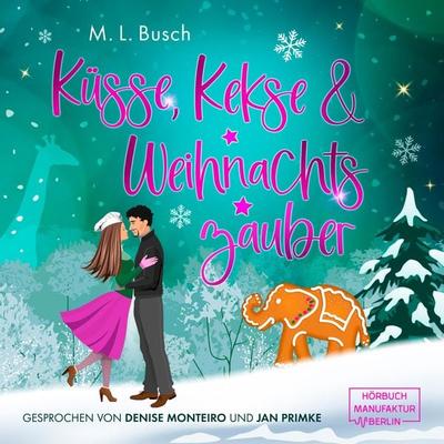 Küsse, Kekse & Weihnachtszauber - M.L. Busch, Audio, 4066004760711