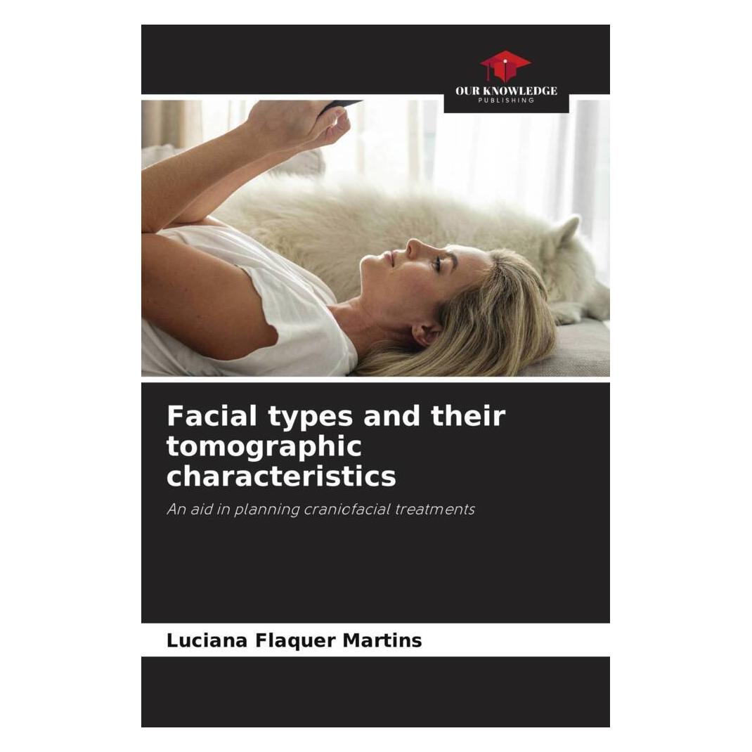Our Knowledge Publishing Facial types and their tomographic characteristics (57049652)