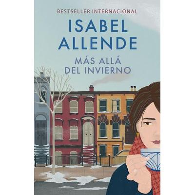 Más Allá del Invierno / In the Midst of Winter, Taschenbuch von Isabel Allende, PRH Grupo Editorial, 978-0-525-43657-7