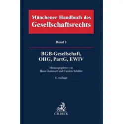 Münchener Handbuch des Gesellschaftsrechts Bd. 1: BGB-Gesellschaft, Offene Handelsgesellschaft, Fachbücher